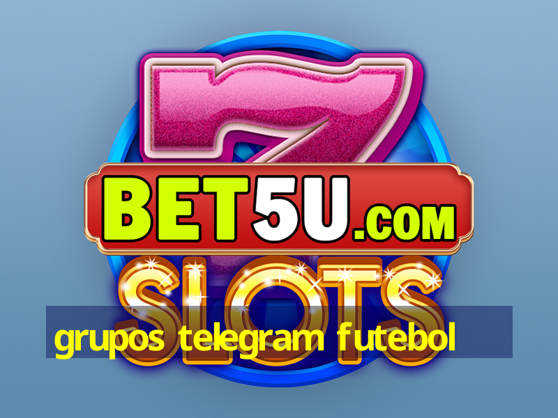 grupos telegram futebol